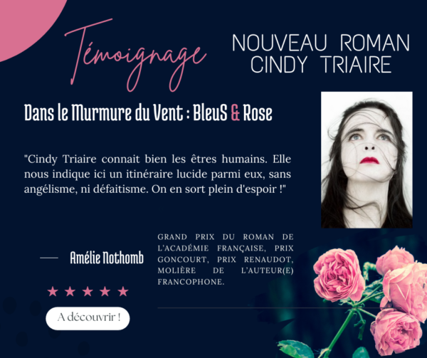 Amélie Nothomb - Cindy Triaire : témoignage roman