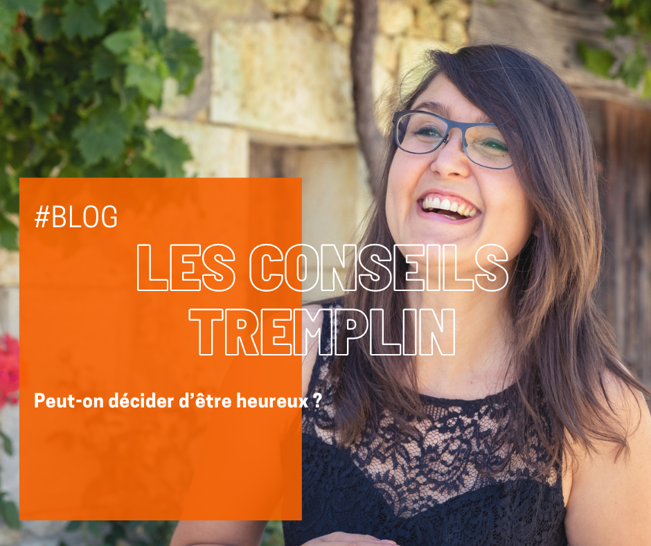 Image blog avec Cindy Triaire et titre Peut-on décider d’être heureux ?